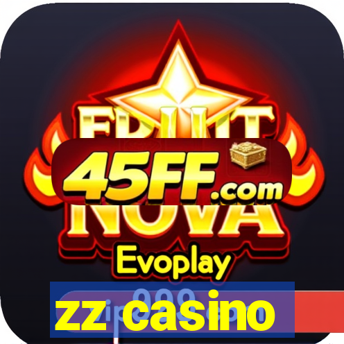 zz casino